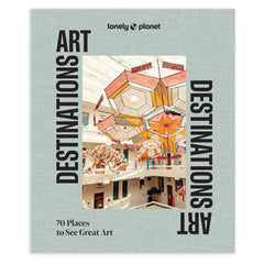 Lonely Planet Art Destinations