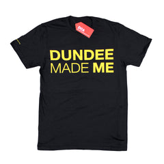 Dundee Made Me T-Shirt (Black)