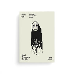 Now Go: On Grief and Studio Ghibli