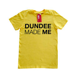 Dundee Made Me T-Shirt (Yellow)