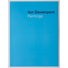 Ian Davenport: Paintings (SOLD OUT)